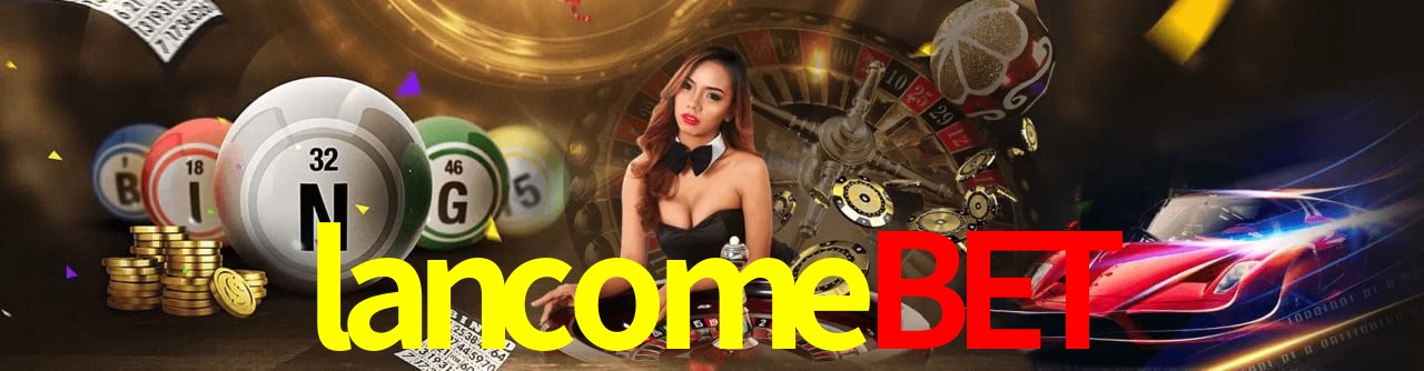 lancomebet São Paulo - Top Slots